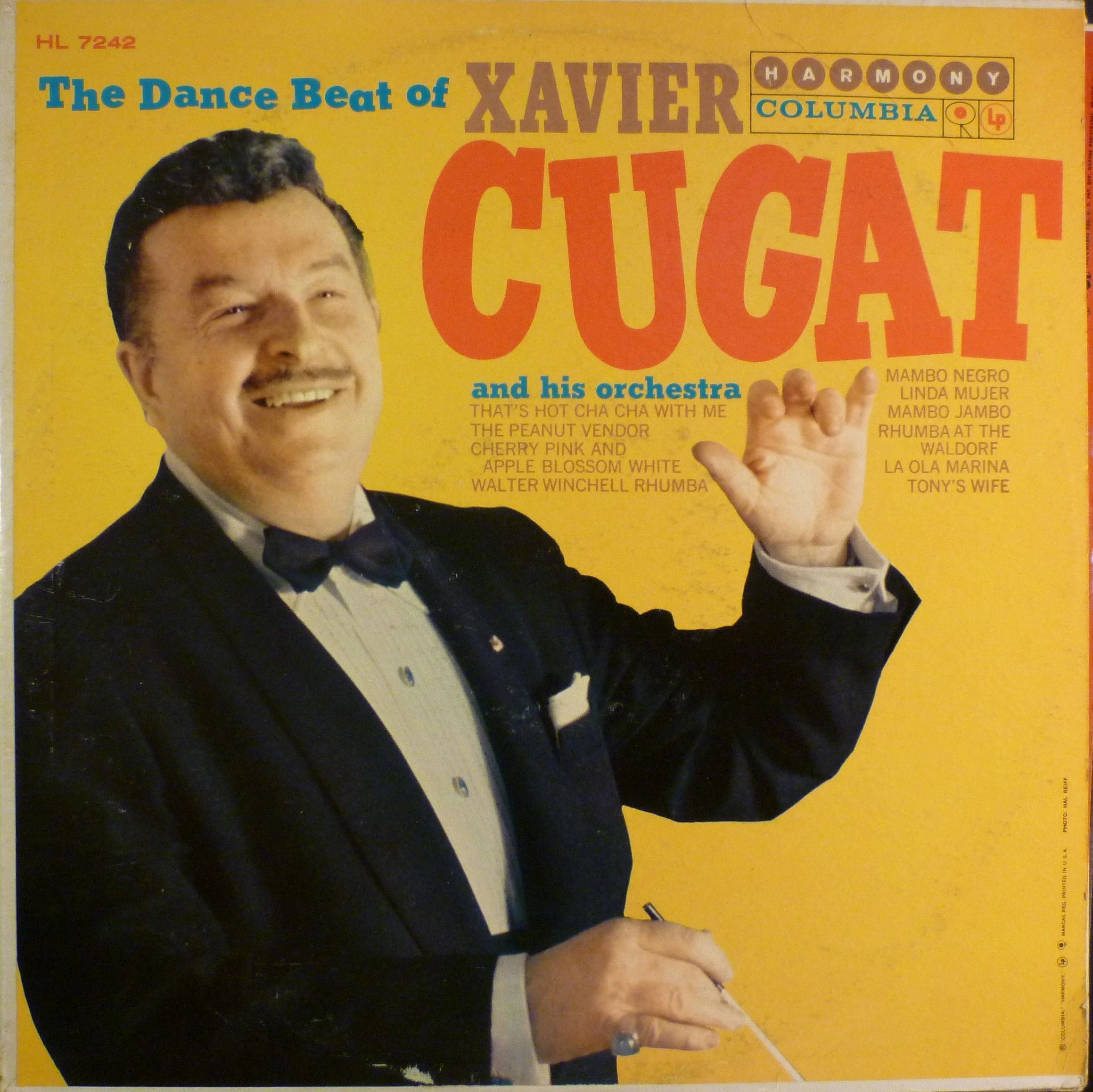 Cavalcade Radio Hour July 29, 2023 Xavier Cugat Showcase